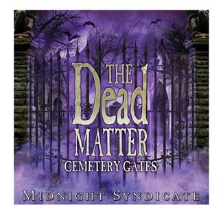 CD THE DEAD MATTER: CEMETERY